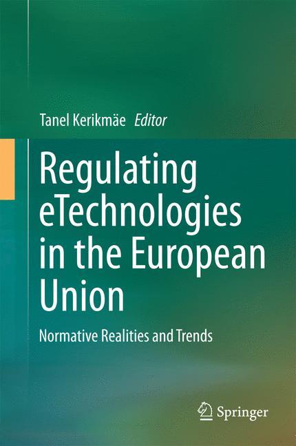 Vorderes Coverbild Regulating eTechnologies in the European Union