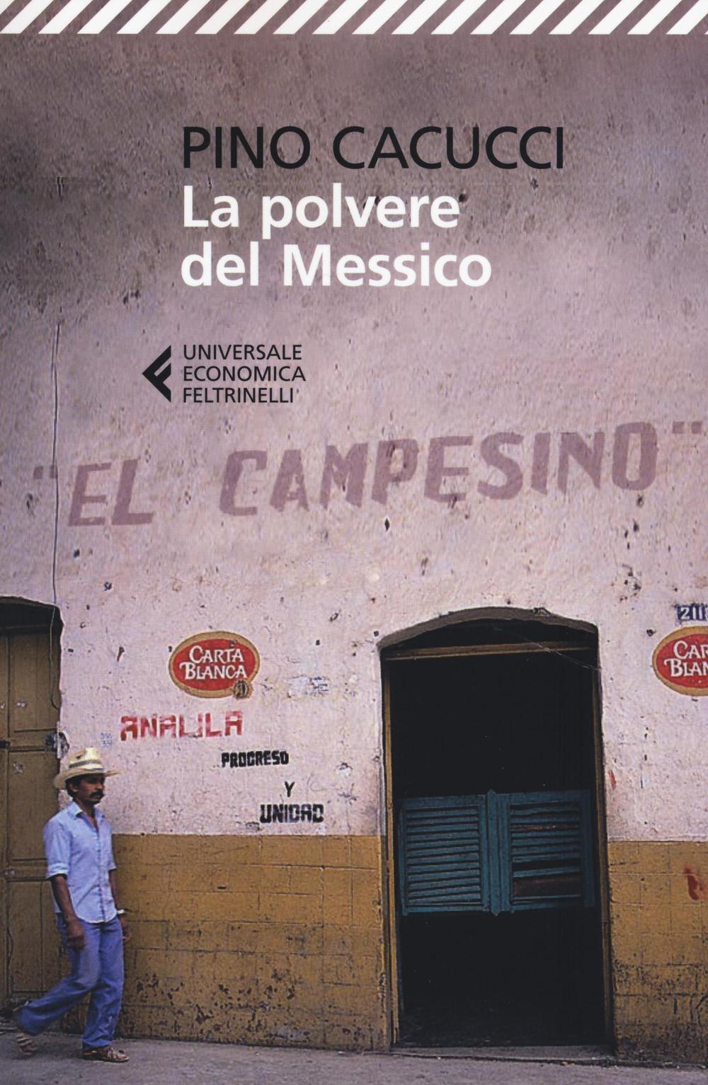 Vorderes Coverbild La polvere del Messico