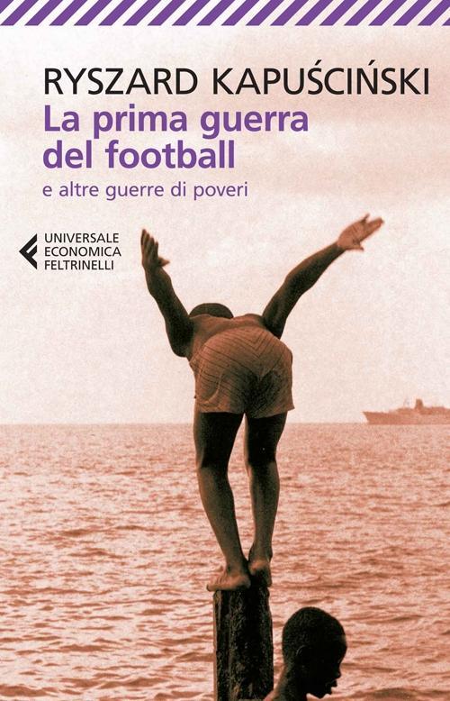 Vorderes Coverbild La prima guerra del football e altre guerre di poveri