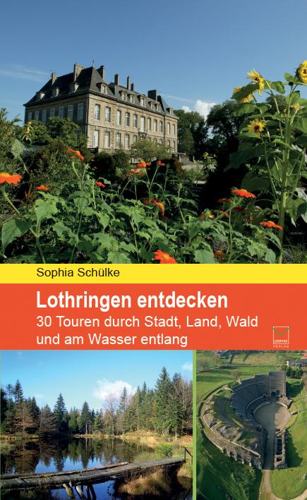 Vorderes Coverbild Lothringen entdecken