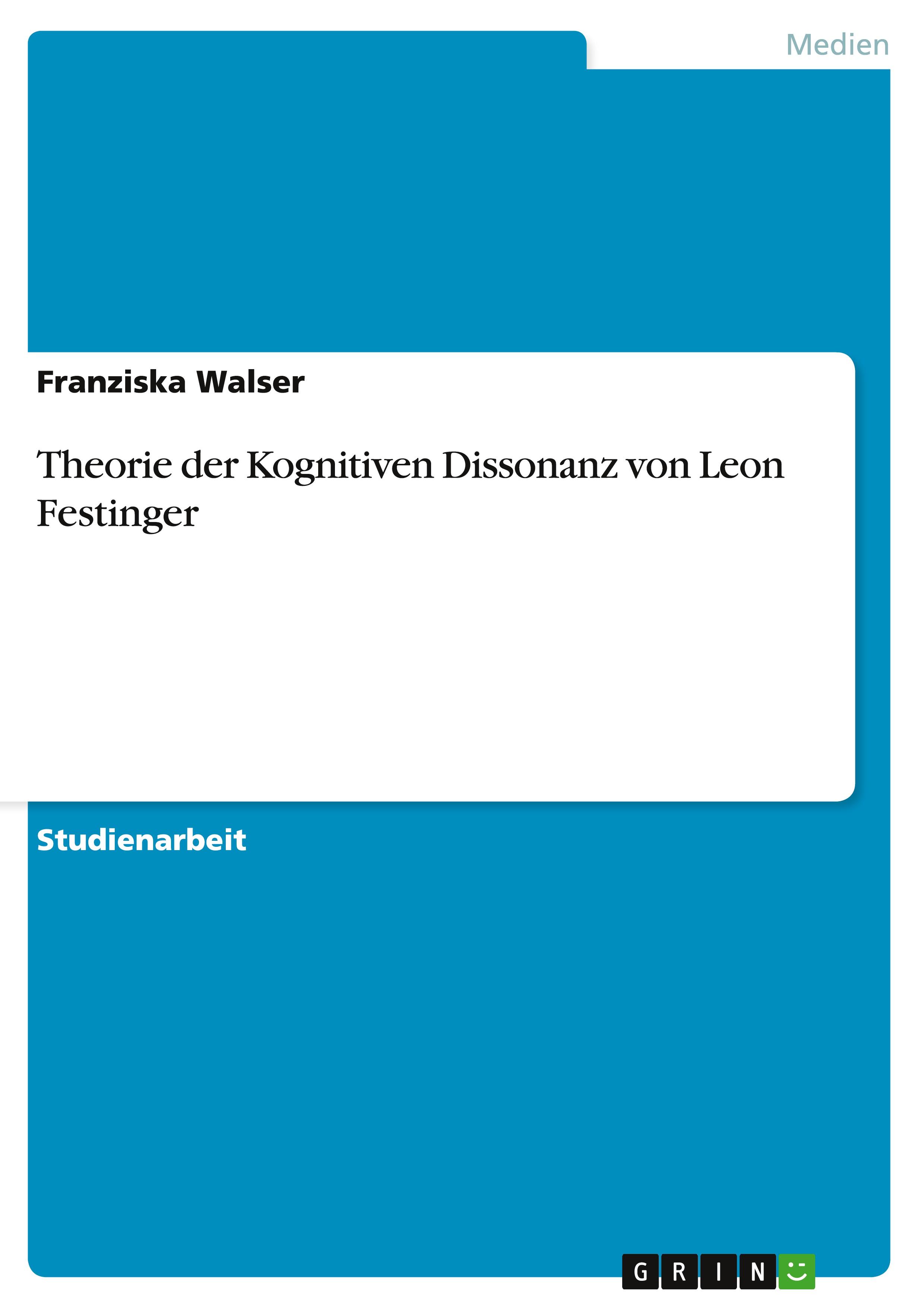 Vorderes Coverbild Theorie der Kognitiven Dissonanz von Leon Festinger