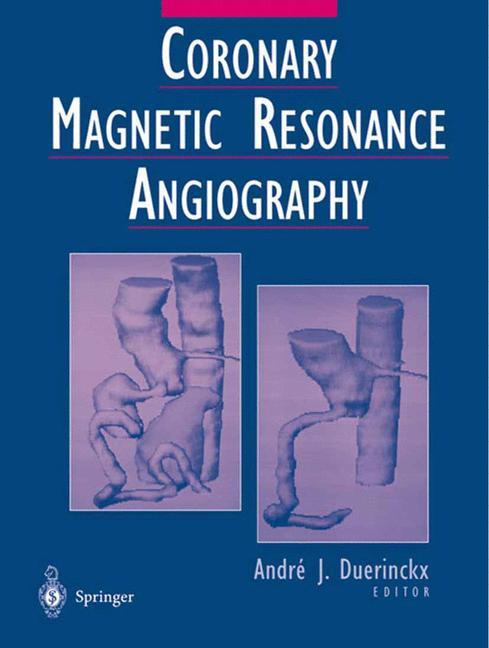 Vorderes Coverbild Coronary Magnetic Resonance Angiography