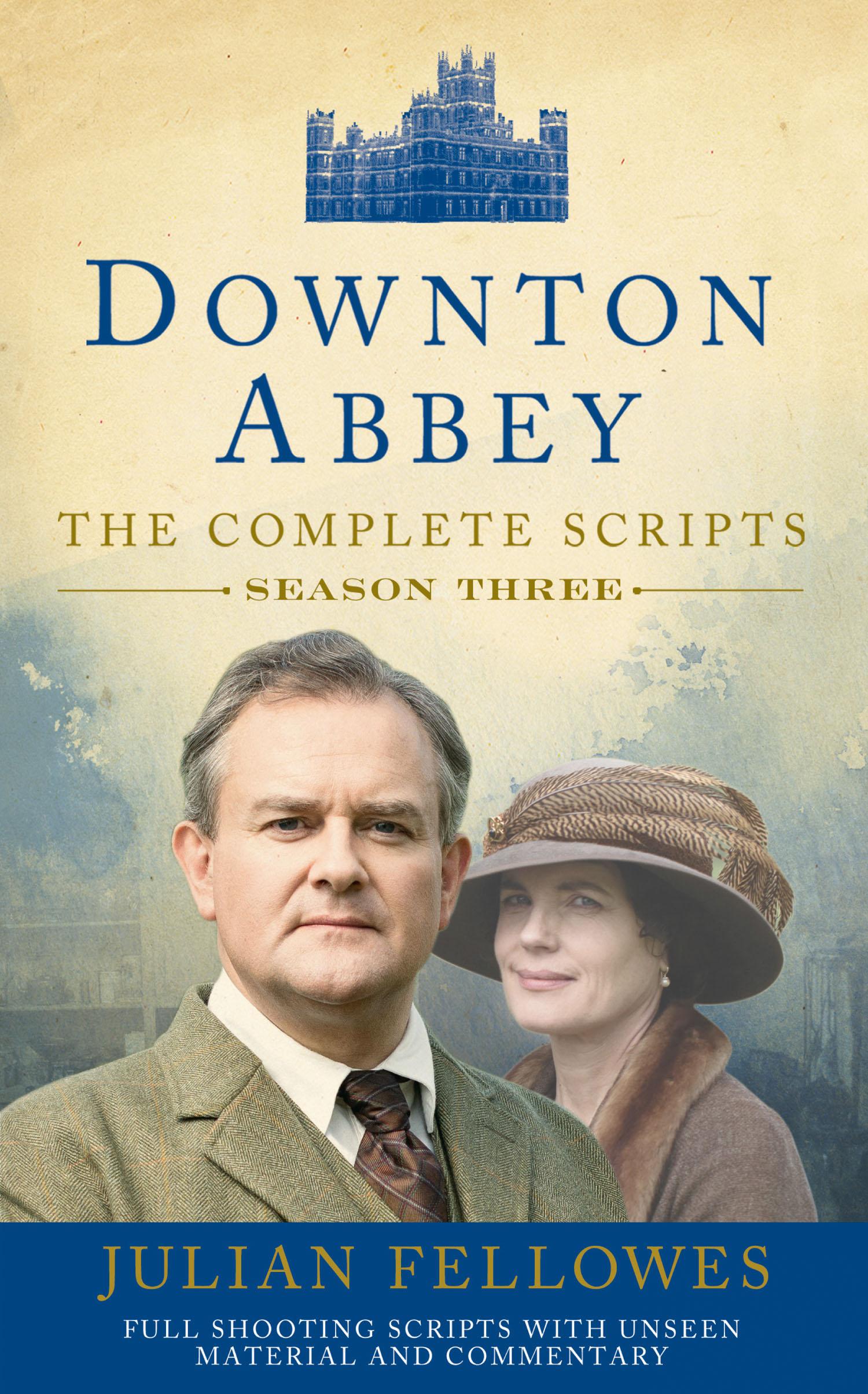Vorderes Coverbild Downton Abbey: Series 3 Scripts (Official)