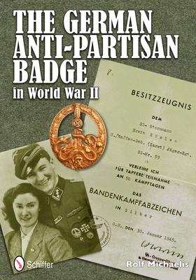 Vorderes Coverbild The German Anti-Partisan Badge in World War II
