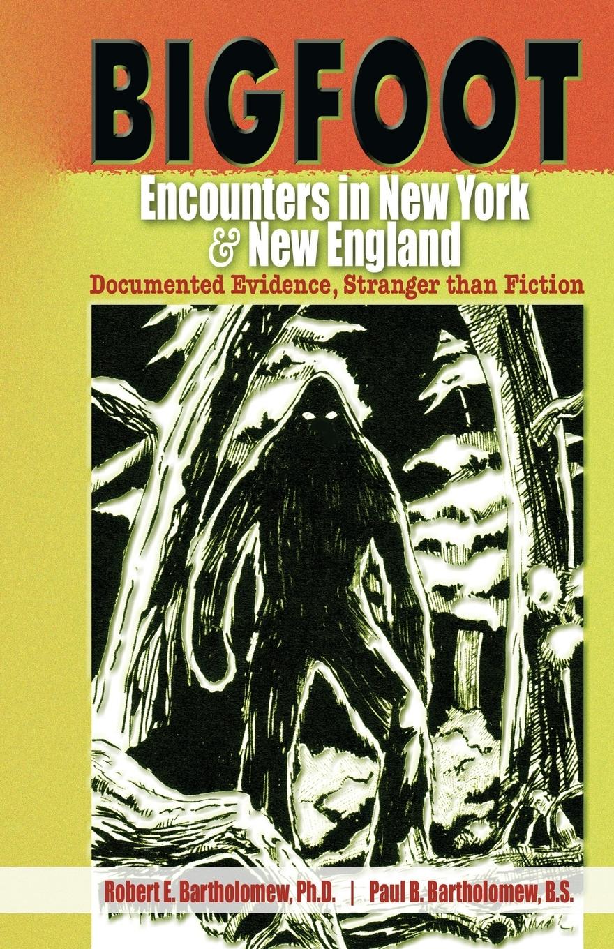 Vorderes Coverbild Bigfoot Encounters in New York & New England