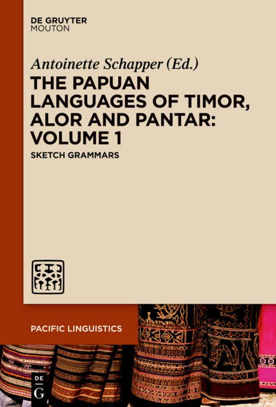 Vorderes Coverbild The Papuan Languages of Timor, Alor and Pantar. Volume 1
