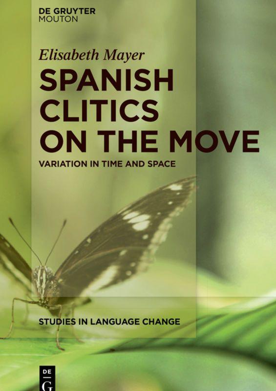 Vorderes Coverbild Spanish Clitics on the Move