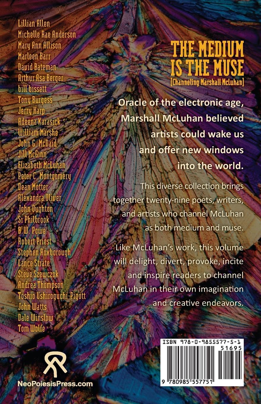 Rückseitencover The Medium Is the Muse [Channeling Marshall McLuhan]