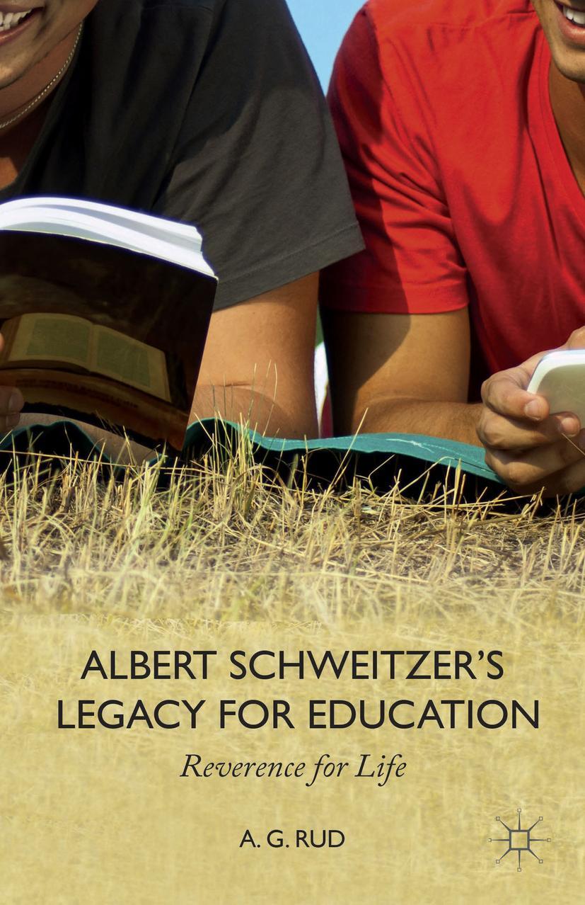 Vorderes Coverbild Albert Schweitzer's Legacy for Education