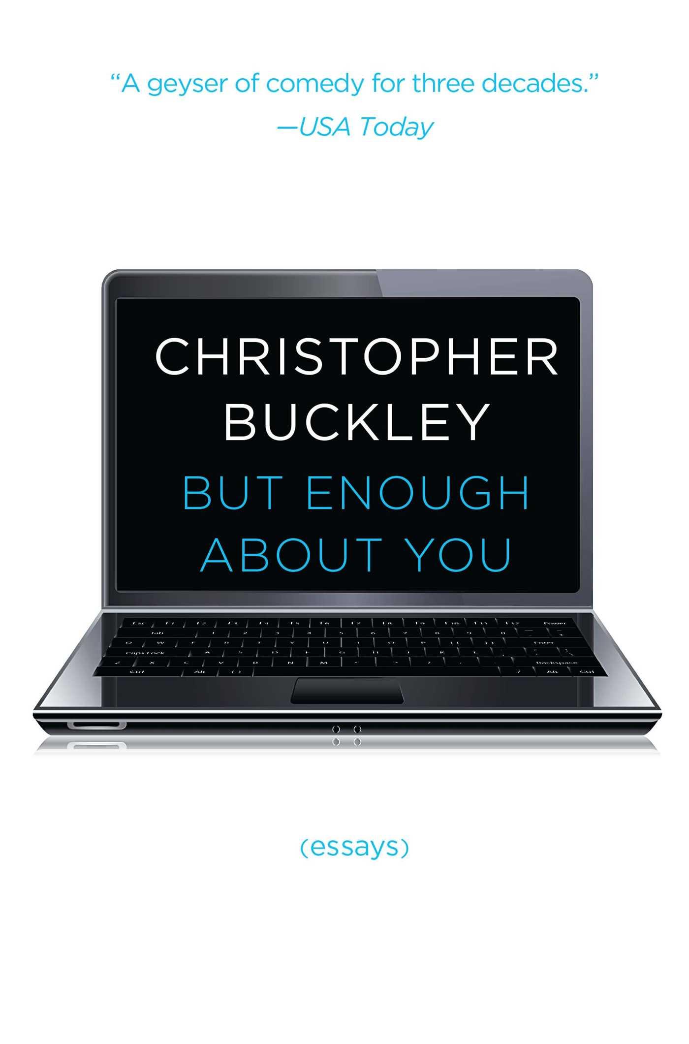 Vorderes Coverbild But Enough about You: Essays