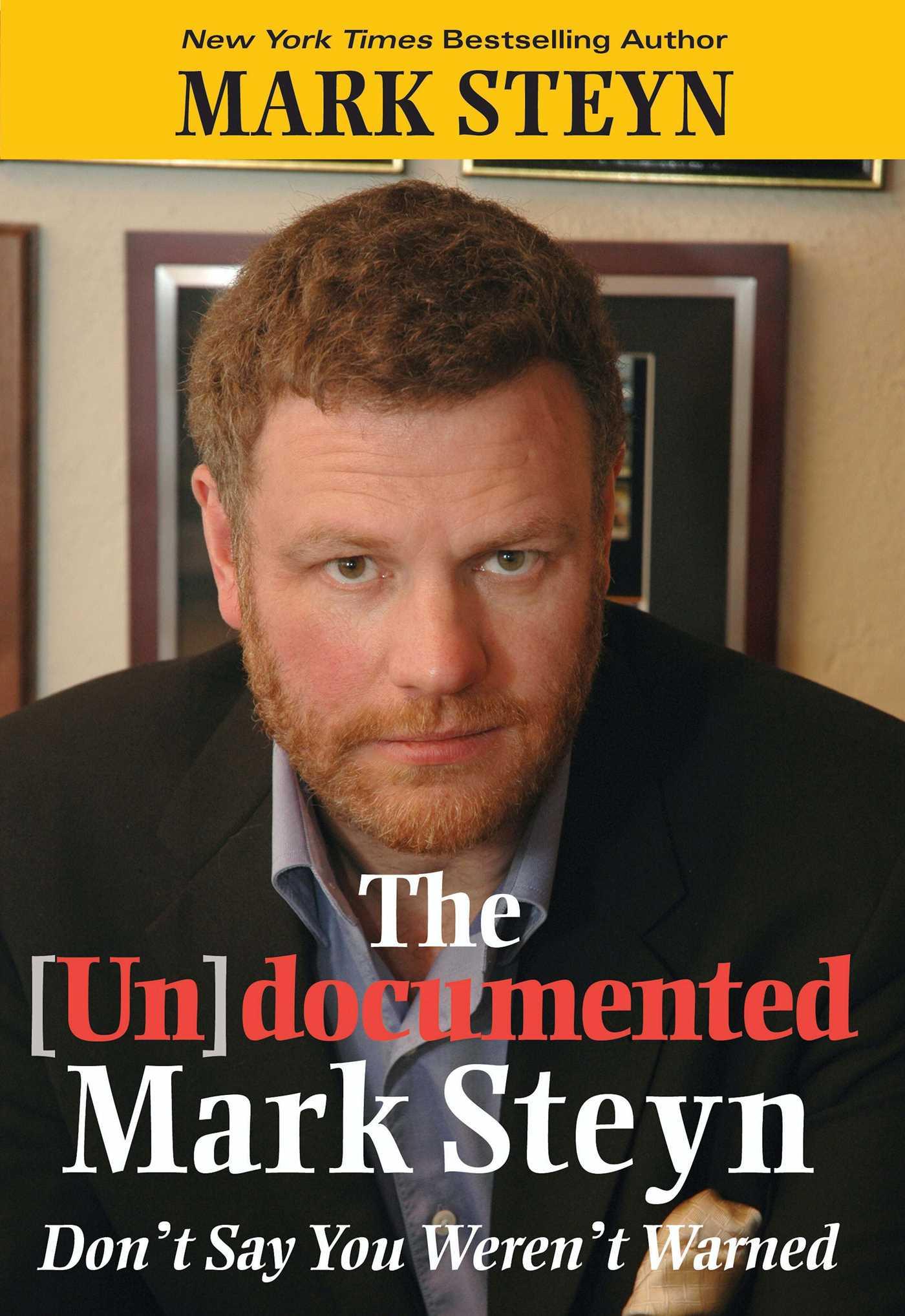Vorderes Coverbild The (Un)Documented Mark Steyn