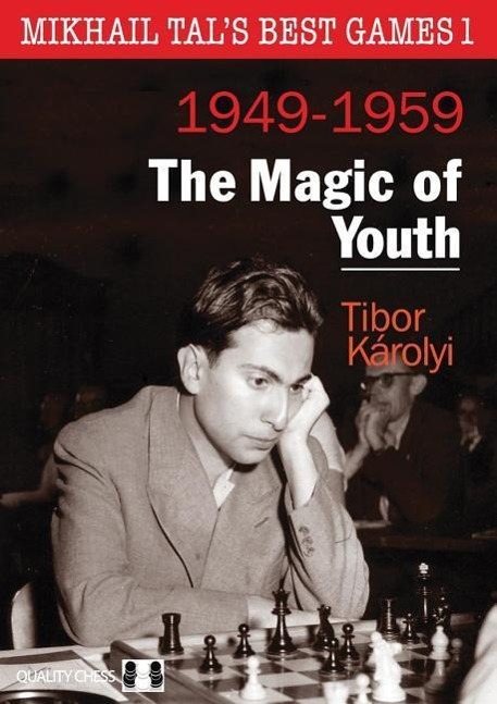Vorderes Coverbild Mikhail Tal's Best Games 1 - The Magic of Youth