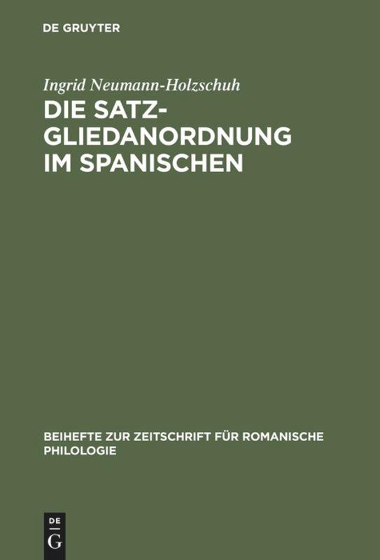 Vorderes Coverbild Die Satzgliedanordnung im Spanischen