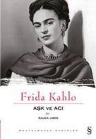 Vorderes Coverbild Frida Kahlo Ask ve Aci