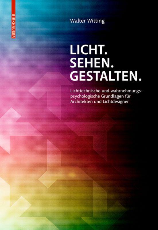 Vorderes Coverbild Licht. Sehen. Gestalten.