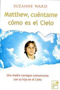 Vorderes Coverbild Matthew cuéntame cómo es el cielo