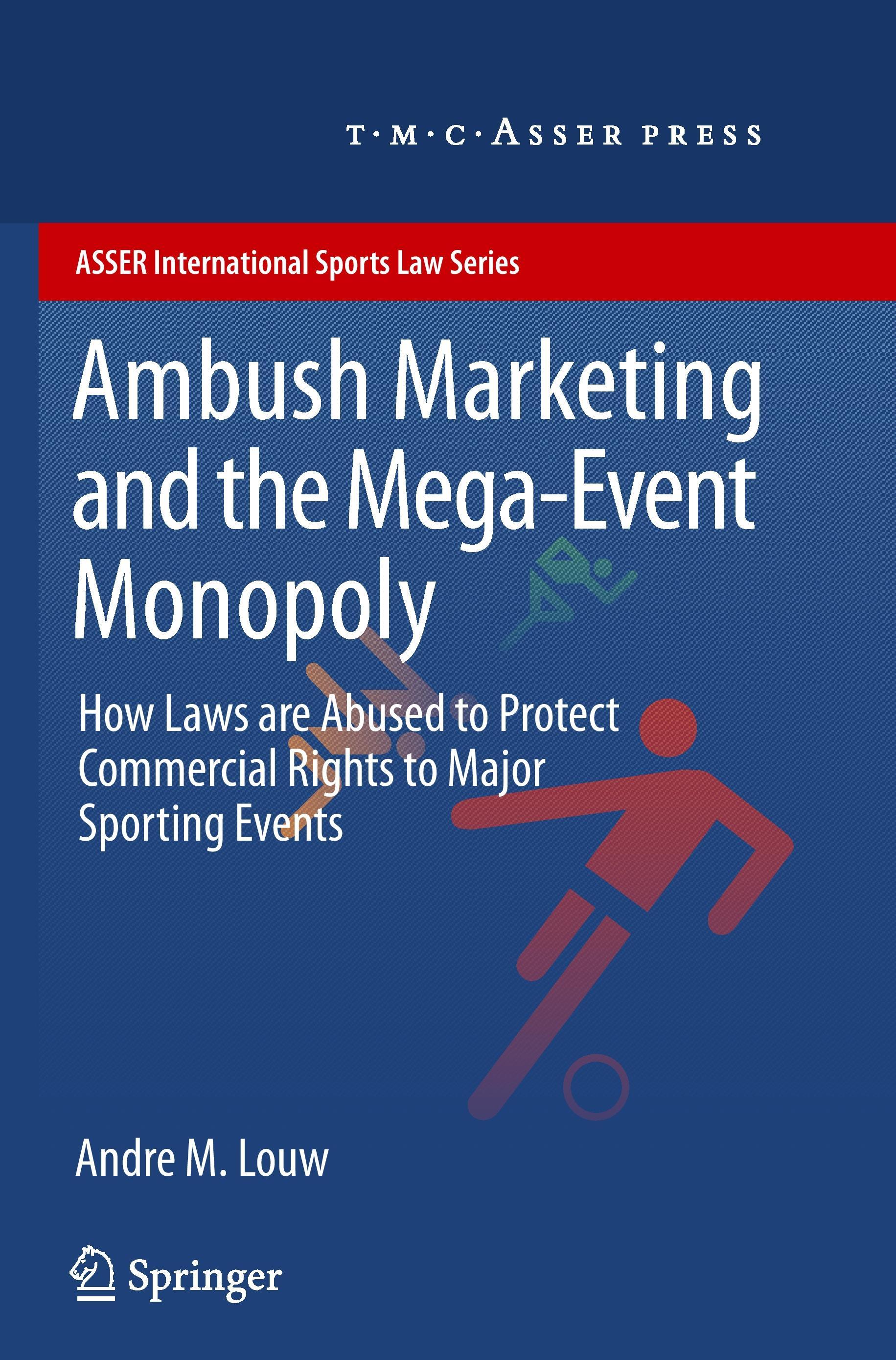 Vorderes Coverbild Ambush Marketing & the Mega-Event Monopoly