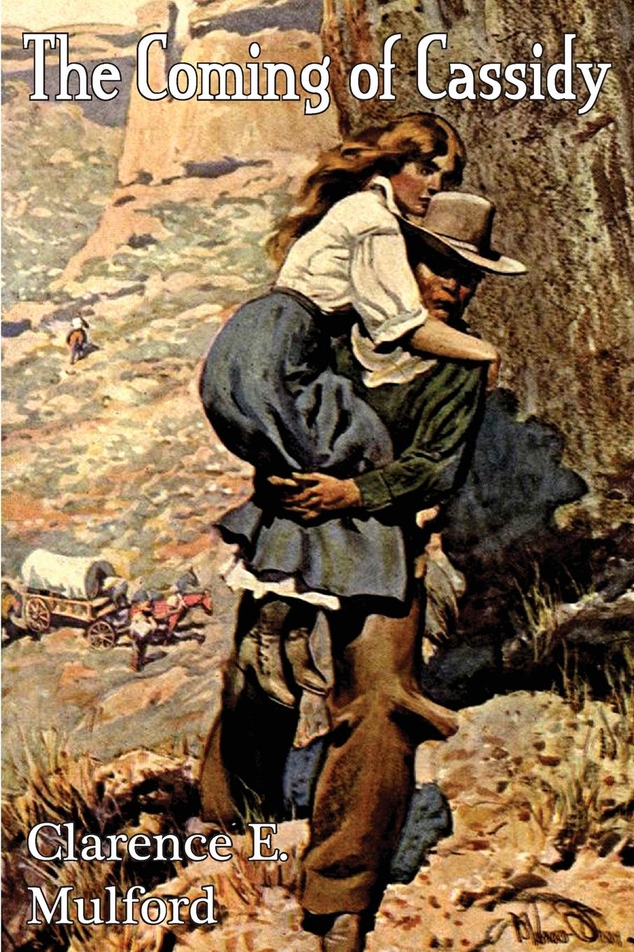 Vorderes Coverbild The Coming of Cassidy
