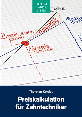 Vorderes Coverbild Preiskalkulation für Zahntechniker