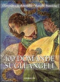 Vorderes Coverbild 100 domande sugli angeli