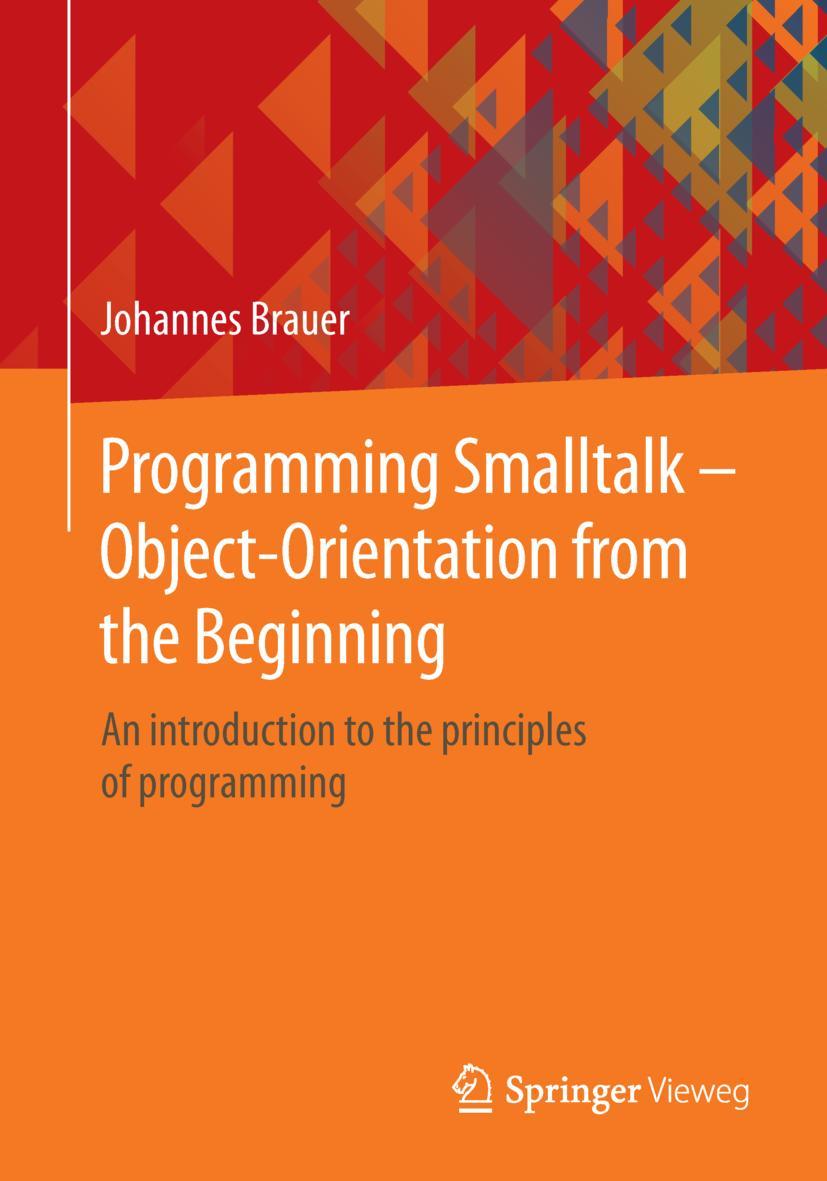 Vorderes Coverbild Programming Smalltalk - Object-Orientation from the Beginning