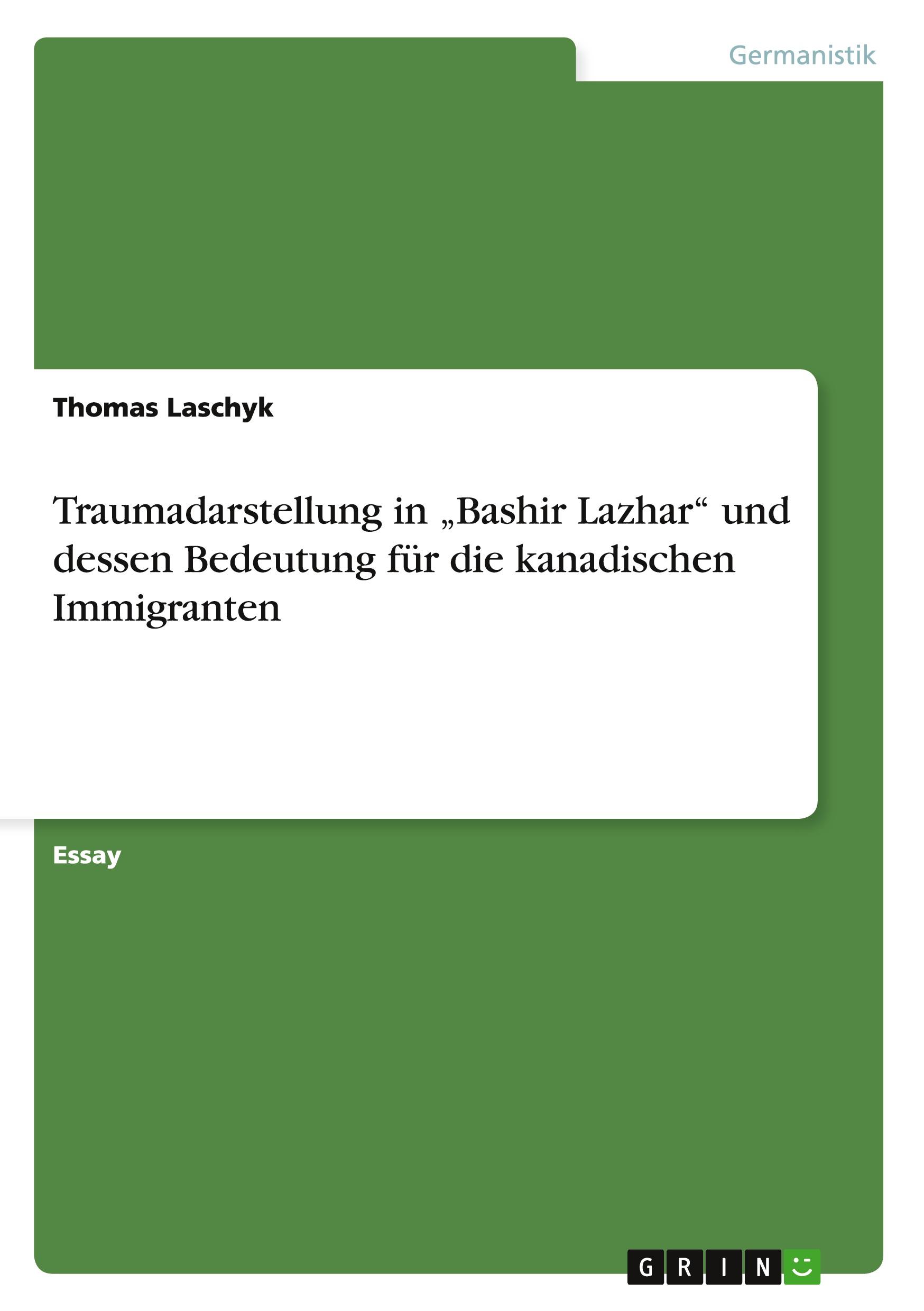 Vorderes Coverbild Traumadarstellung in "Bashir Lazhar" und dessen Bedeutung für die kanadischen Immigranten