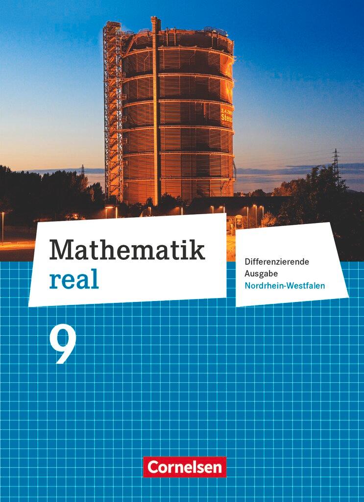 Vorderes Coverbild Mathematik real 9. Schuljahr Schülerbuch. Differenzierende Ausgabe Nordrhein-Westfalen