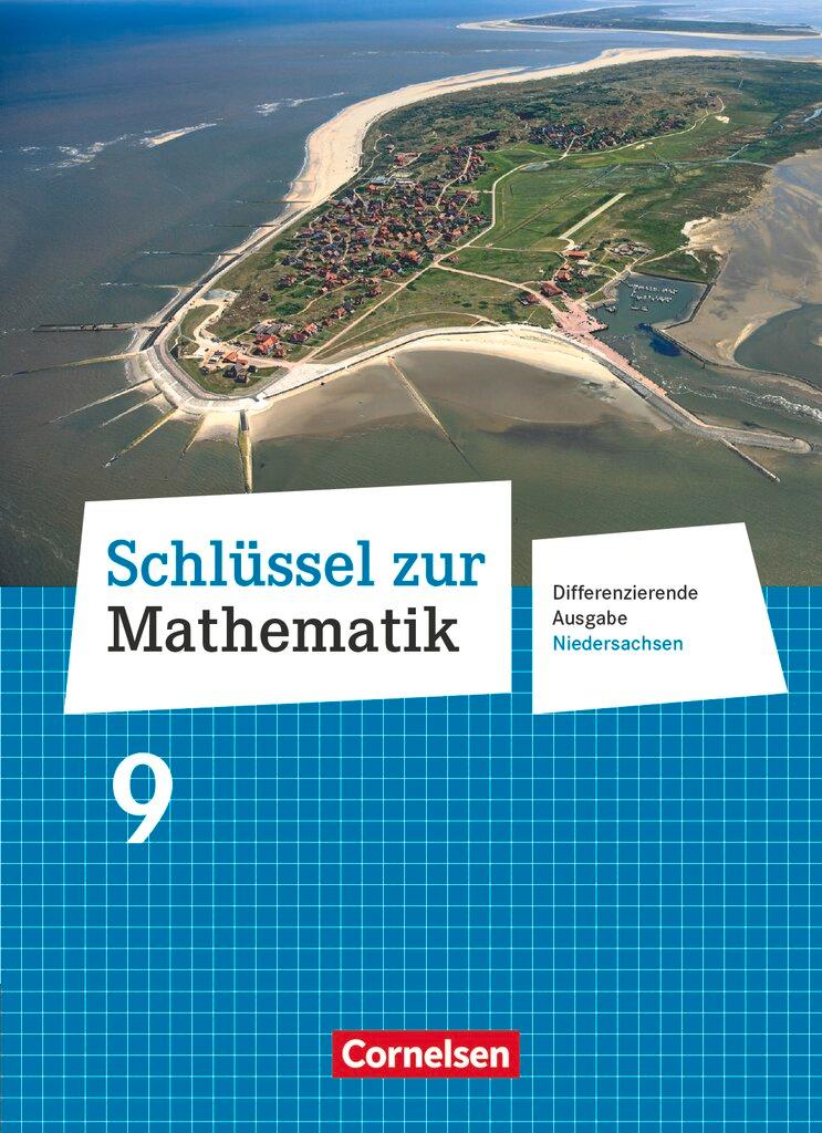 Vorderes Coverbild Schlüssel zur Mathematik 9. Schuljahr. Schülerbuch Differenzierende Ausgabe Niedersachsen