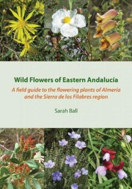 Vorderes Coverbild Wild Flowers of Eastern Andalucia