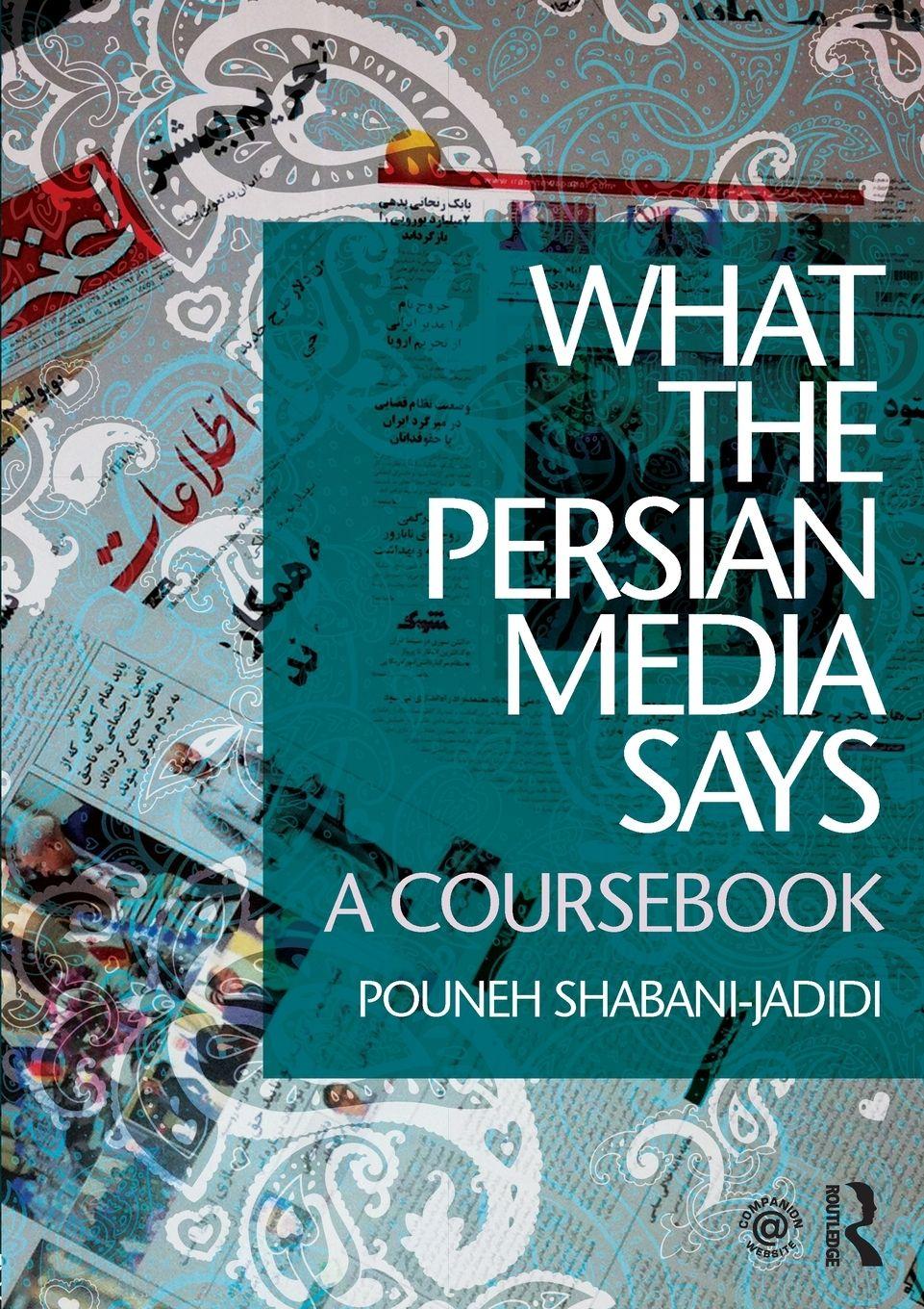 Vorderes Coverbild What the Persian Media says