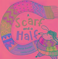 Vorderes Coverbild A Scarf and a Half (Early Reader)