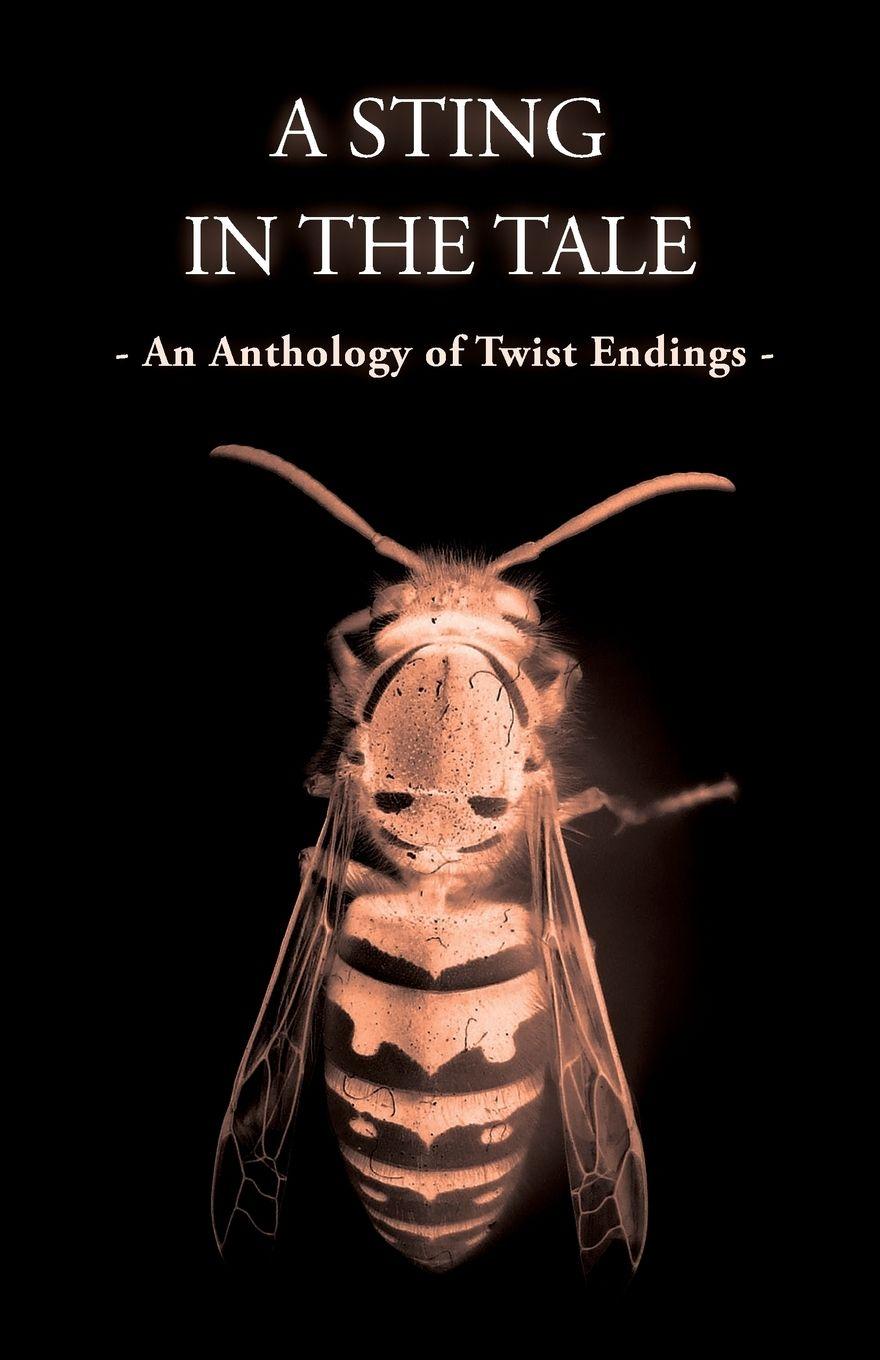 Vorderes Coverbild A Sting In The Tale - An Anthology of Twist Endings