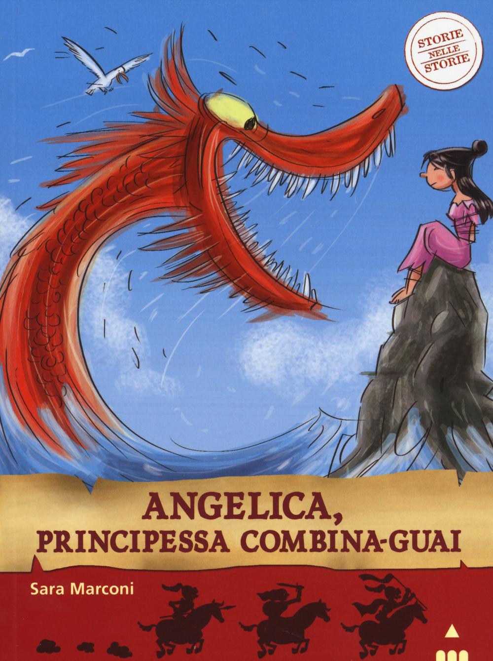 Vorderes Coverbild Angelica, principessa combina-guai. Storie nelle storie