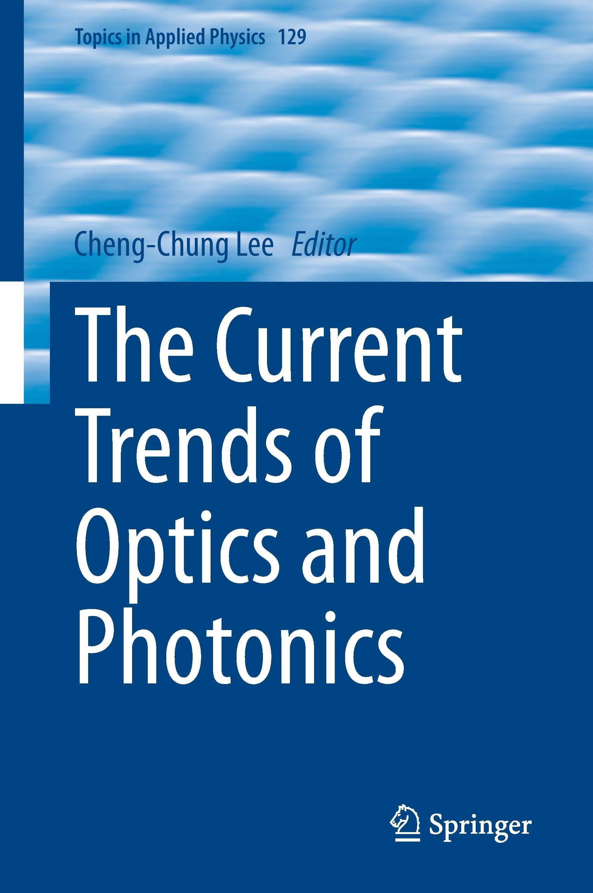 Vorderes Coverbild The Current Trends of Optics and Photonics