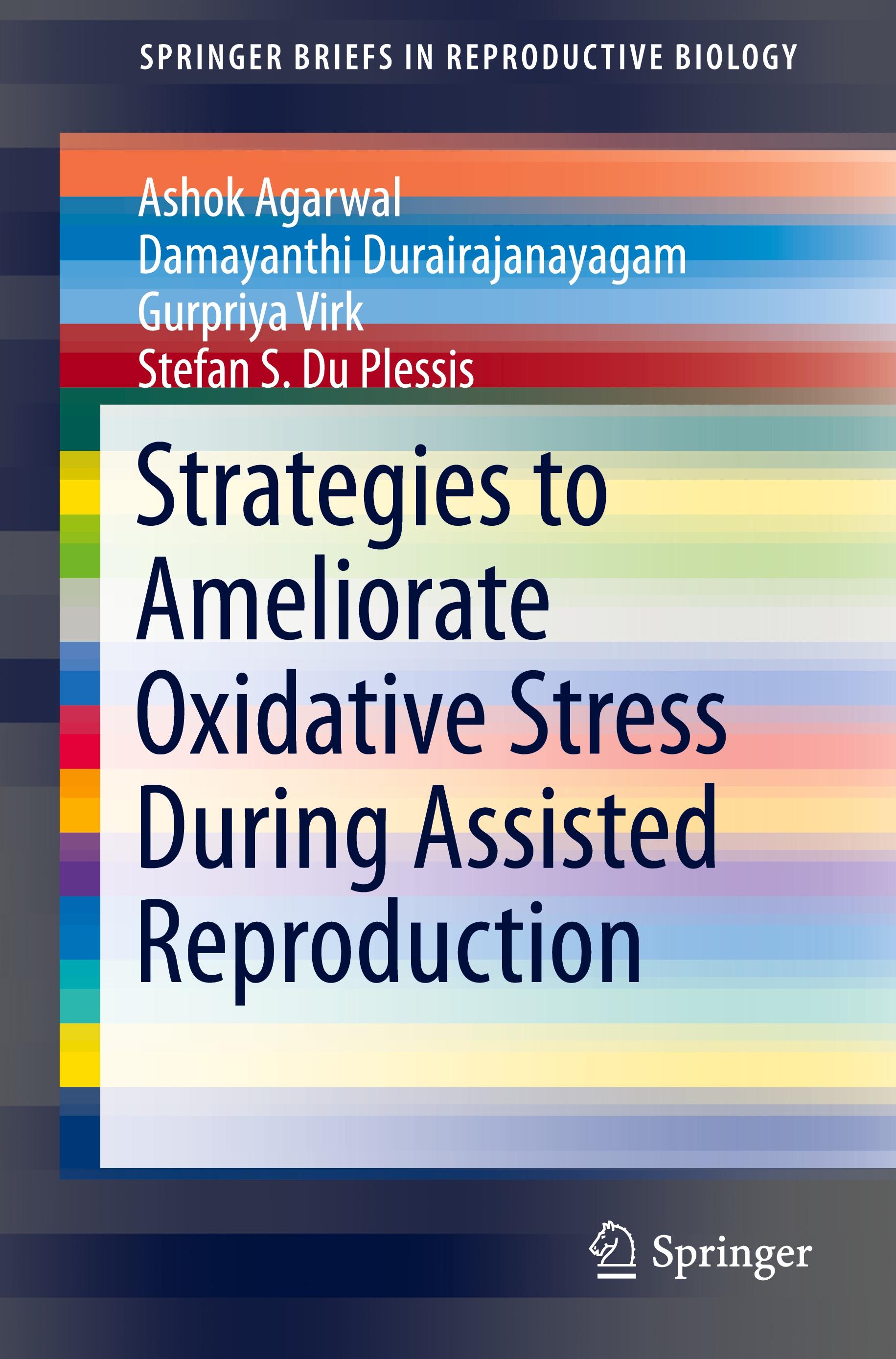 Vorderes Coverbild Strategies to Ameliorate Oxidative Stress During Assisted Reproduction