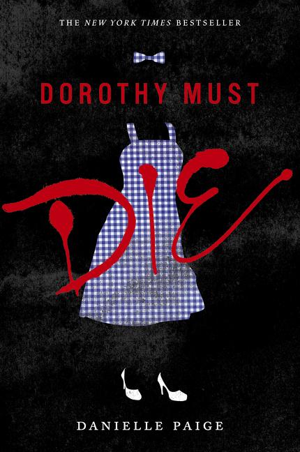 Vorderes Coverbild Dorothy Must Die