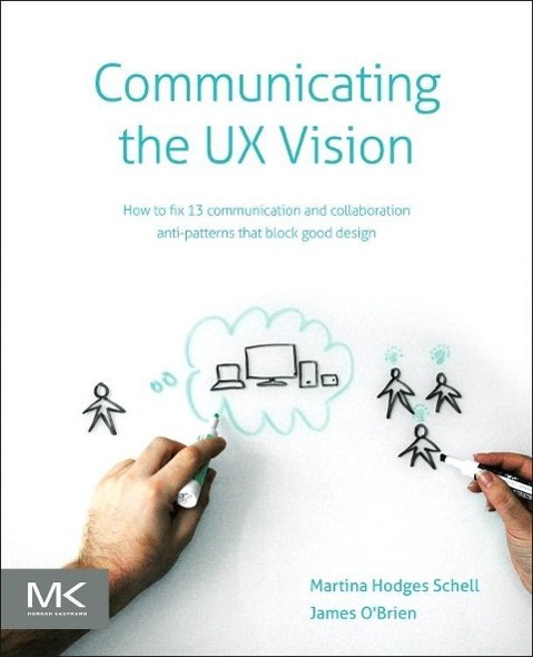 Vorderes Coverbild Communicating the UX Vision