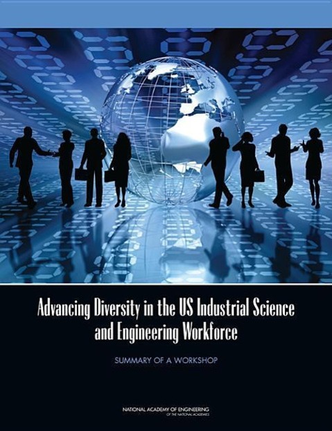 Vorderes Coverbild Advancing Diversity in the US Industrial Science and Engineering Workforce