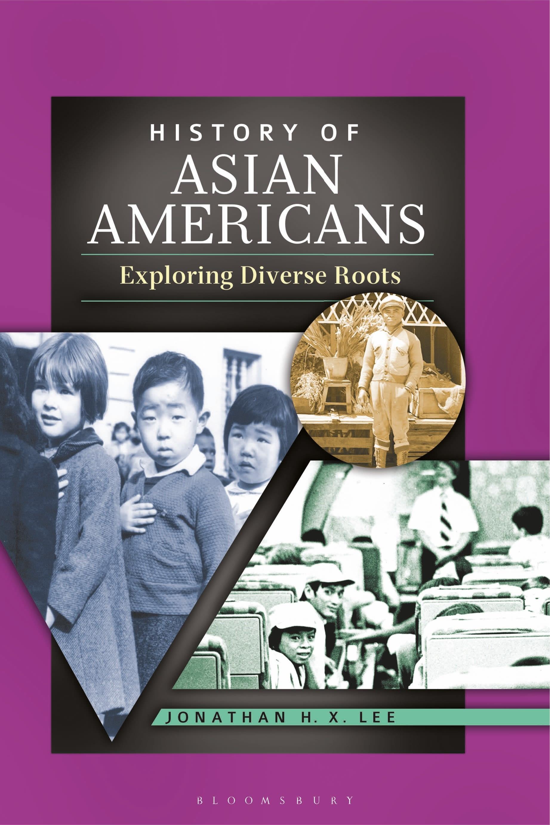 Vorderes Coverbild History of Asian Americans