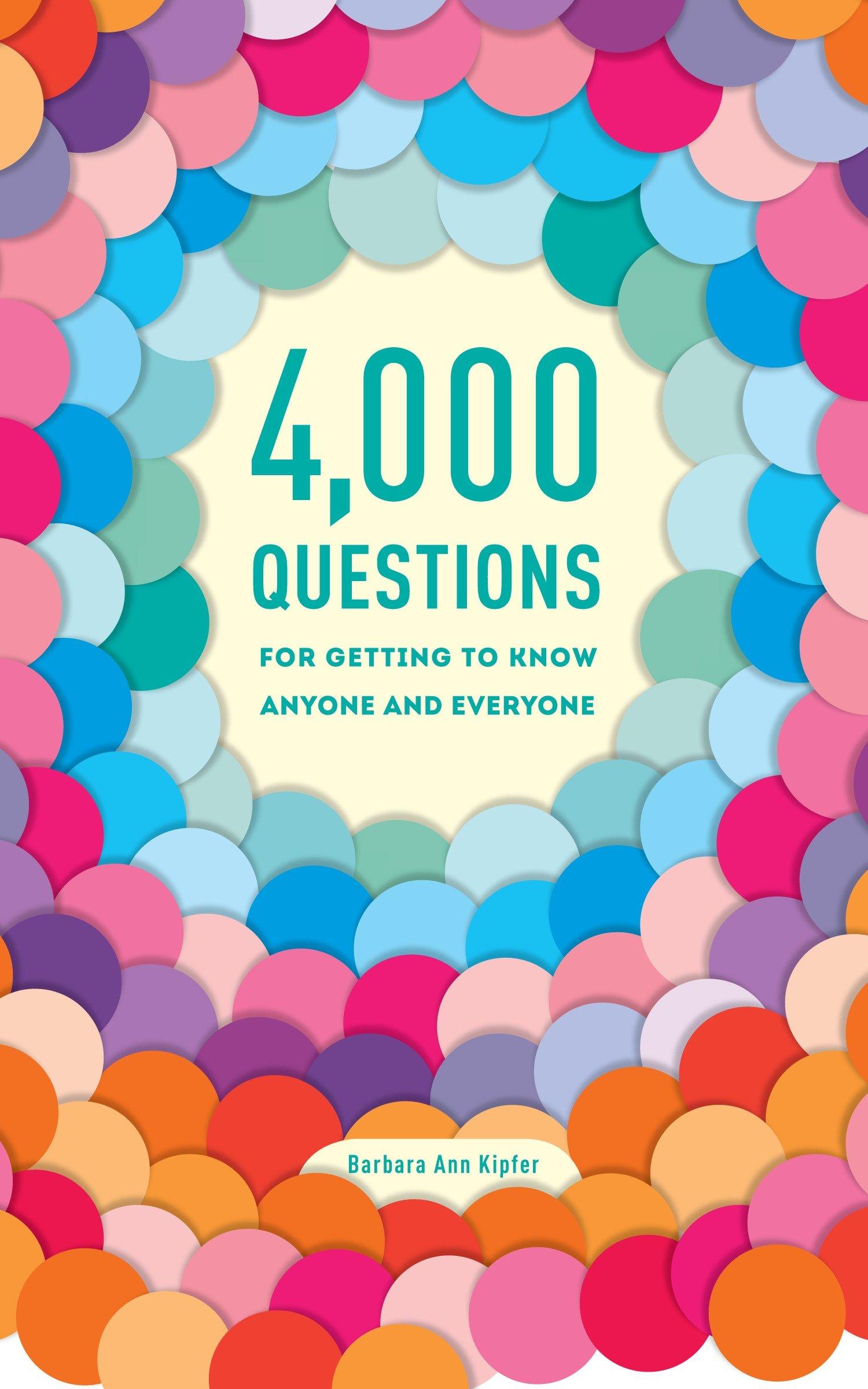 Vorderes Coverbild 4,000 Questions for Getting to Know Anyone and Everyone