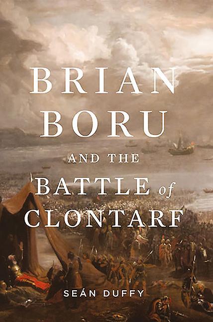 Vorderes Coverbild Brian Boru and the Battle of Clontarf