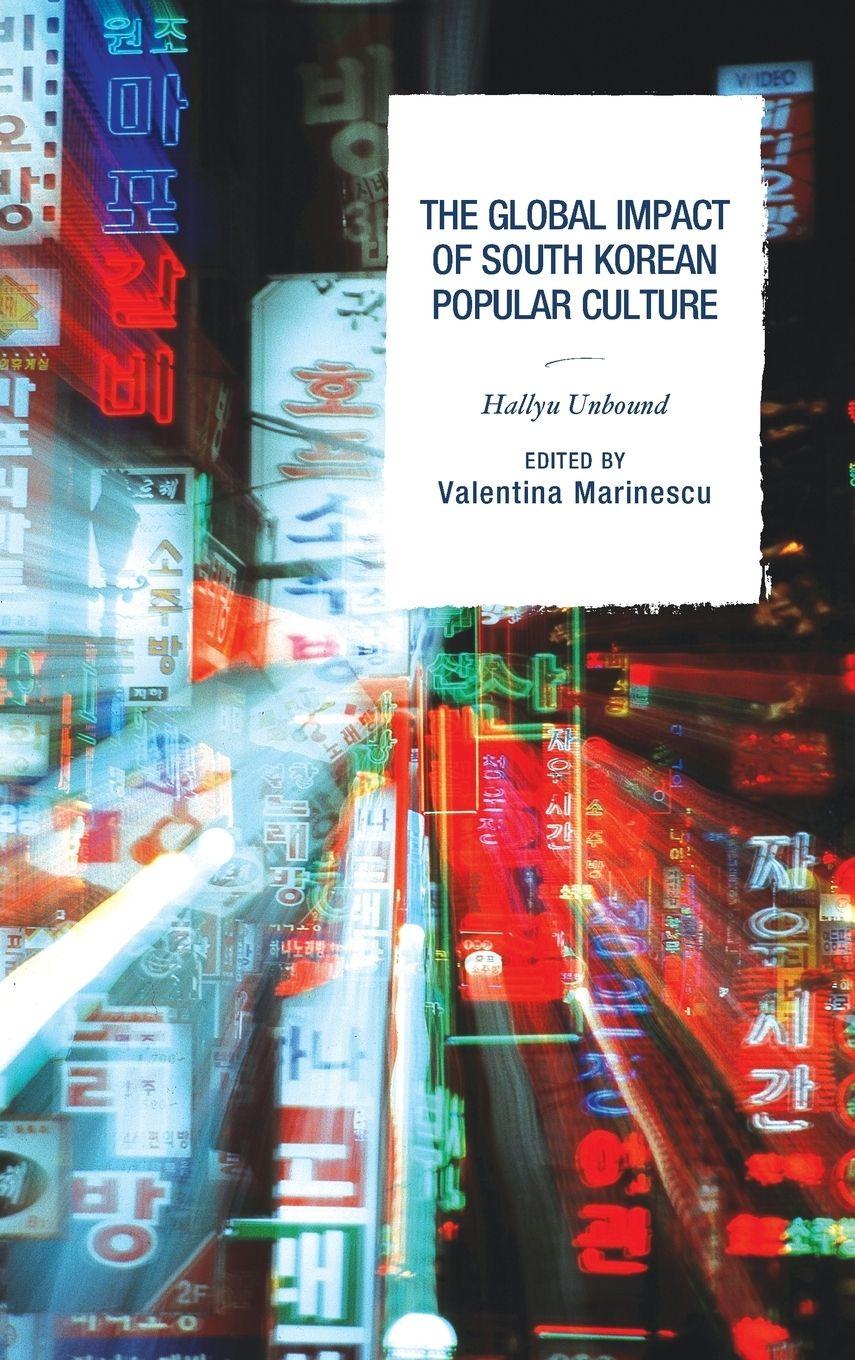 Vorderes Coverbild Global Impact of South Korean Popular Culture