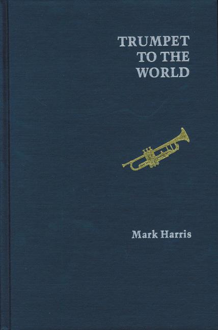 Vorderes Coverbild Trumpet to the World