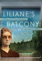 Vorderes Coverbild Liliane's Balcony: A Novella of Fallingwater