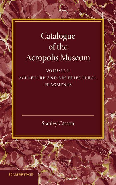 Vorderes Coverbild Catalogue of the Acropolis Museum