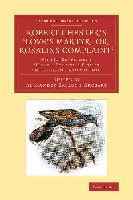 Vorderes Coverbild Robert Chester's Love's Martyr; Or, Rosalins Complaint'
