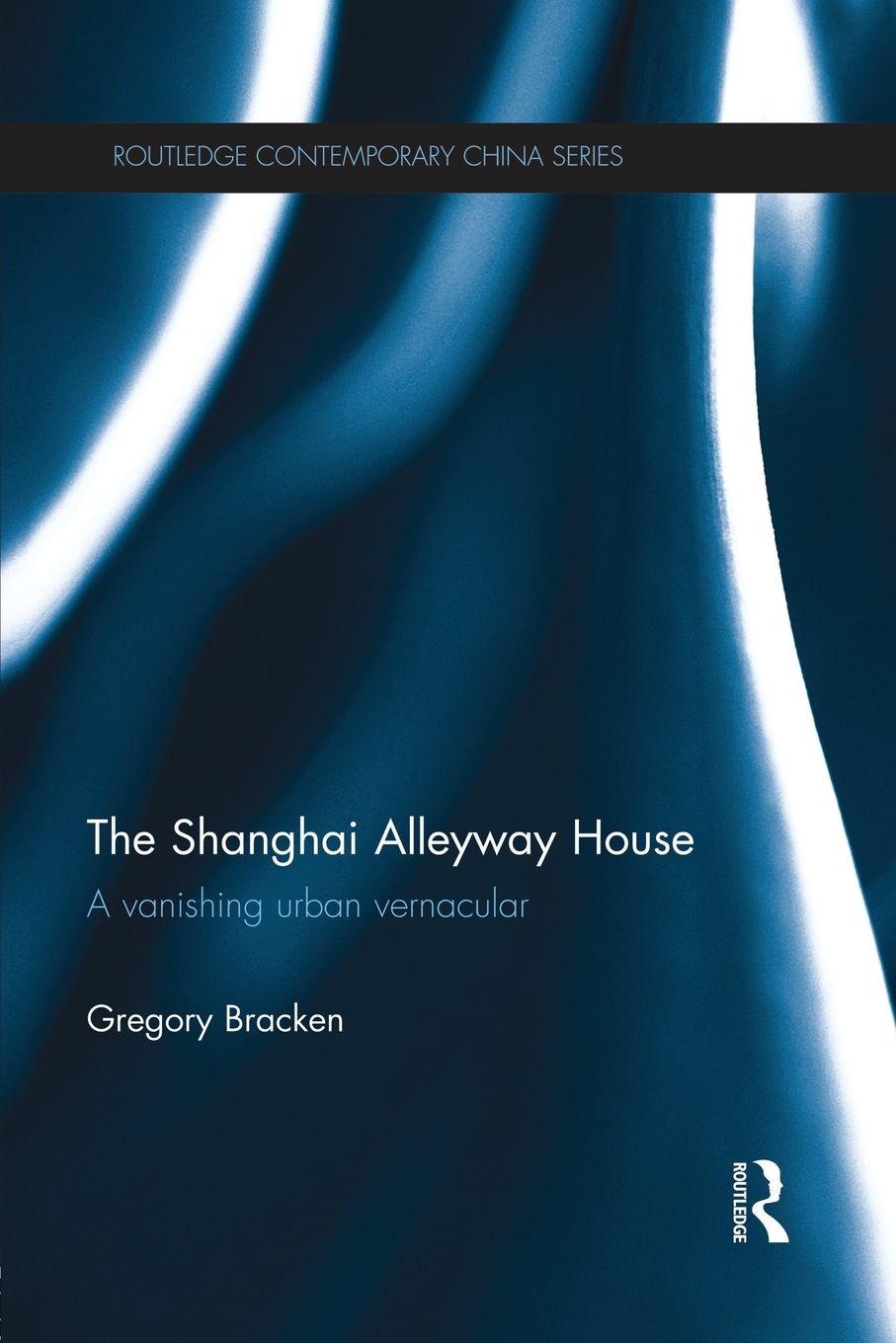 Vorderes Coverbild The Shanghai Alleyway House