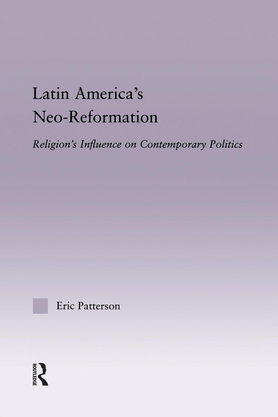 Vorderes Coverbild Latin America's Neo-Reformation