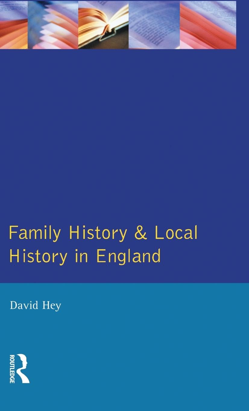 Vorderes Coverbild Family History and Local History in England