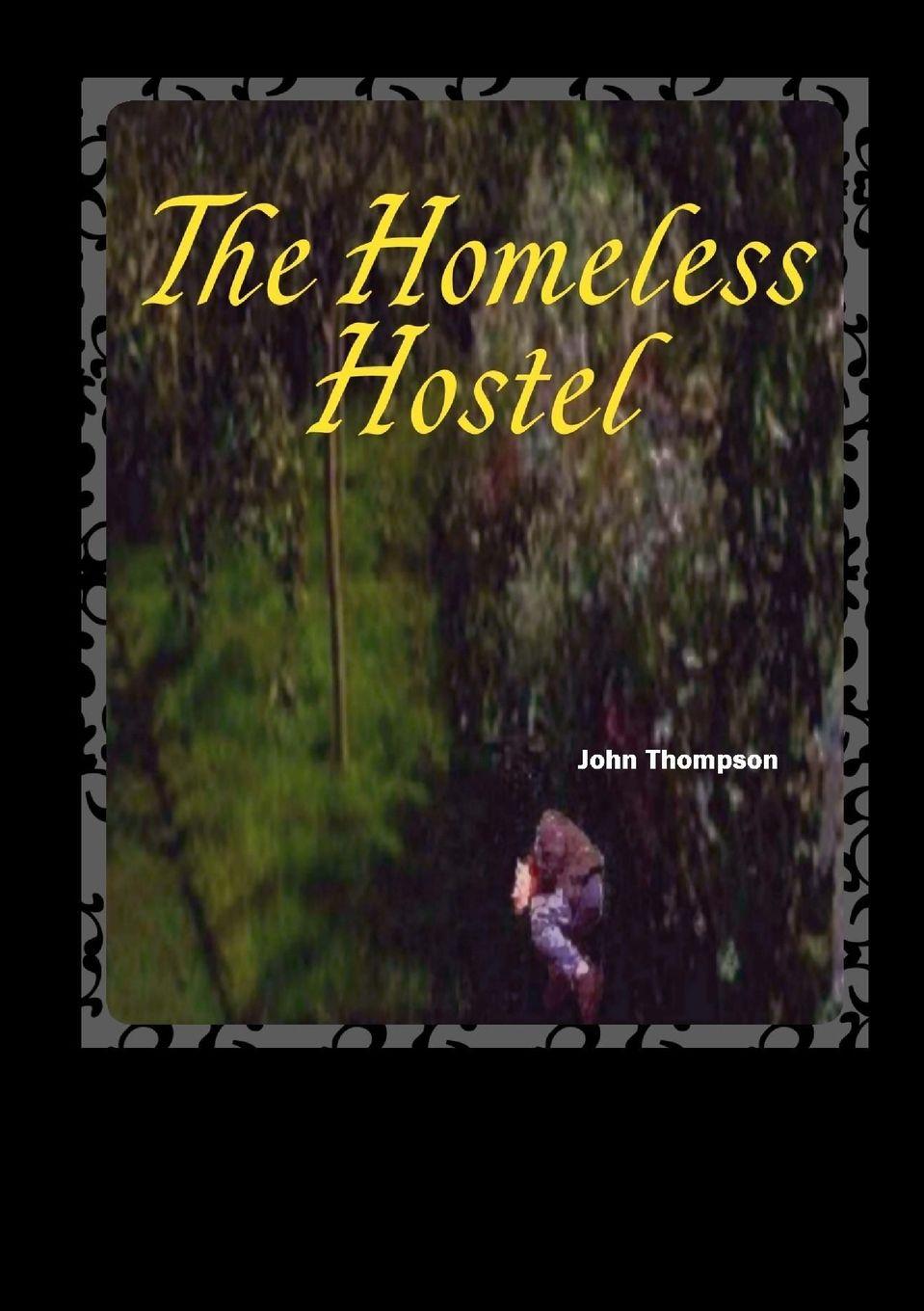 Vorderes Coverbild The Homeless Hostel